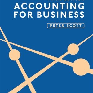 Accounting for Business 3rd edition scott Test bank