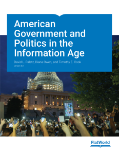 American Government and Politics in the Information Age Version 5.0 By David L. Paletz Instructor Manual