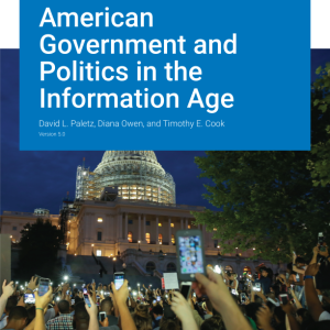 American Government and Politics in the Information Age Version 5.0 By David L. Paletz Instructor Manual