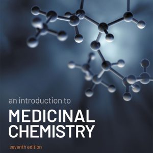 An Introduction to Medicinal Chemistry 7th Edition Patrick Solution manual