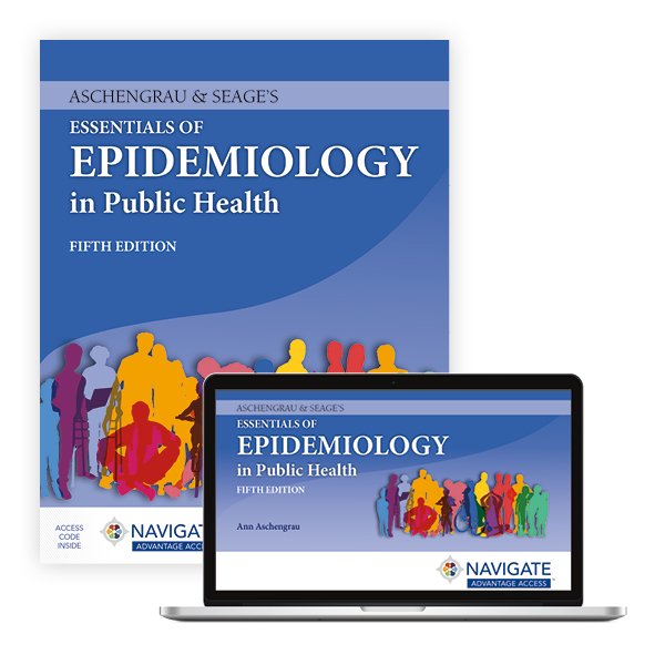 Aschengrau & Seage's Essentials of Epidemiology in Public Health Fifth Edition Ann Aschengrau Test bank