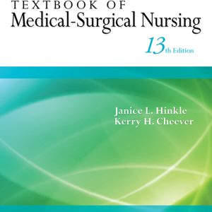 Brunner & Suddarth's Textbook of Medical-Surgical Nursing 13th Edition Janice L. Hinkle Test bank