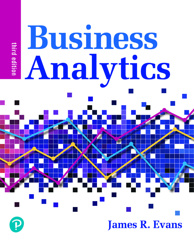 Business Analytics 3rd Edition James R. Evans Solution manual