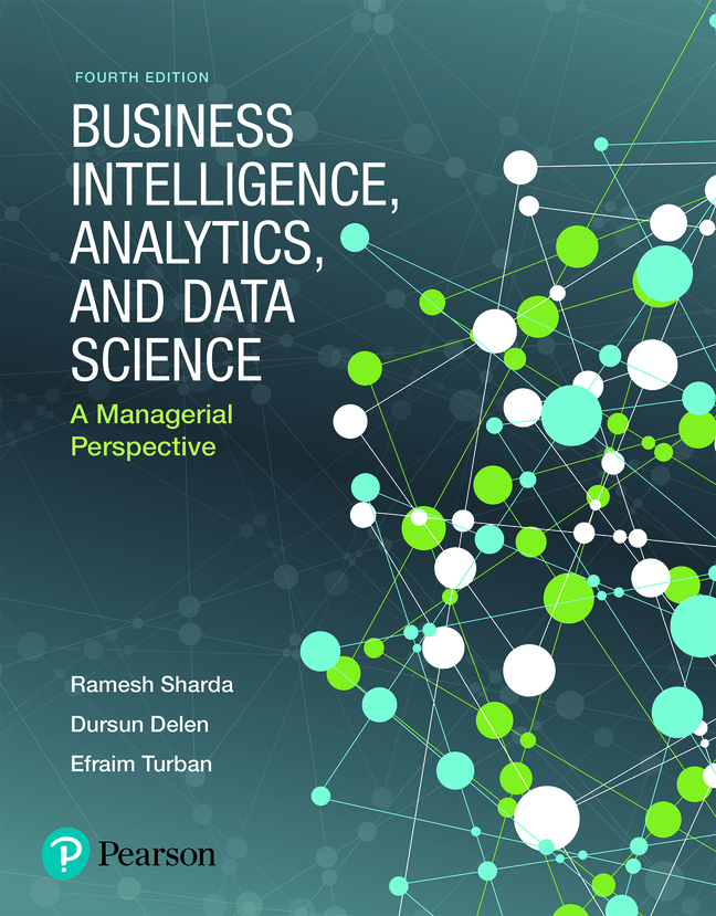 Business Intelligence Analytics and Data Science 4th Edition Ramesh Sharda Instructor manual