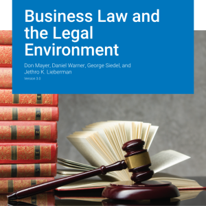 Business Law and the Legal Environment Version 3.0 By Don Mayer Test bank