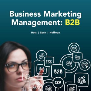 Business Marketing Management B2B by Michael D. Hutt Test bank