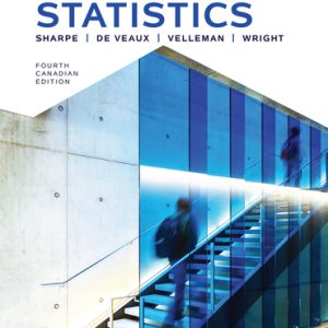 Business Statistics Canadian Edition 4th edition Norean R. Sharpe Instructor manual