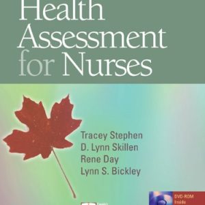 Canadian Bates Guide to Health Assessment for Nurses Stephen Tracey Test bank