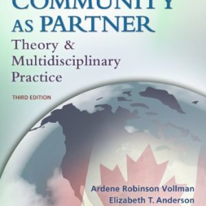 Canadian Community as Partner 3rd Edition Ardene Robinson Vollman Test bank