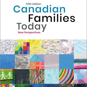 Canadian Families Today 5th Edition Patrizia Albanese Test bank