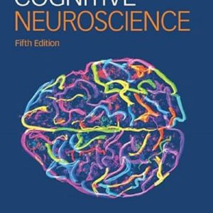 Cognitive Neuroscience 5th edition Marie T. Banich Test bank