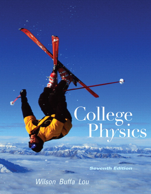 College Physics with MasteringPhysics 7th Edition Jerry D. Wilson Test bank