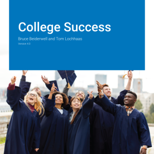 College Success Version 4.0 By Bruce Beiderwell Instructor Manual