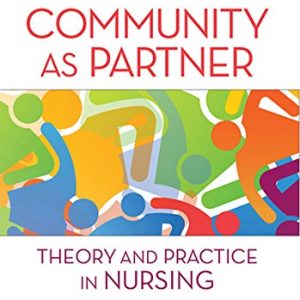 Community as Partner Theory and Practice in Nursing 7th Edition Elizabeth T. Anderson Test bank