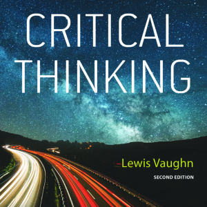 Concise Guide to Critical Thinking 2nd edition Vaughn Test bank