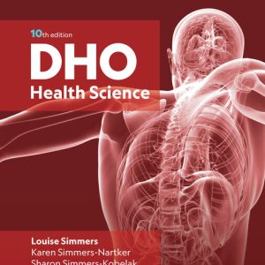 DHO Health Science 10th Edition by Louise Simmers Test bank