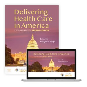 Delivering Health Care in America A Systems Approach EIGHTH EDITION Leiyu Shi Test bank