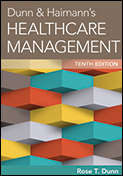 Dunn & Haimann's Healthcare Management 10th edition Dunn Test bank
