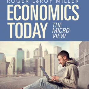 Economics Today The Micro View 21st edition By Roger LeRoy Miller Test bank