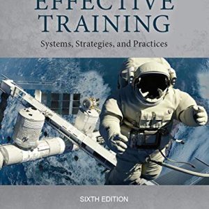 Effective Training Systems Strategies and Practices 6th edition Nick Blanchard Instructor manual