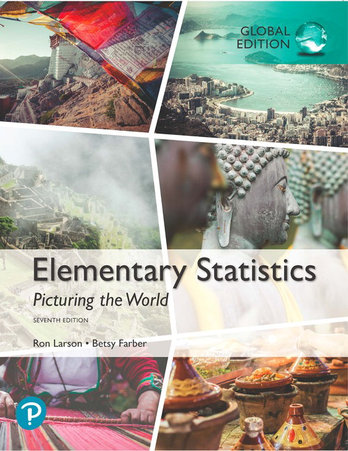 Elementary Statistics Picturing the World 7th Edition Larson Ron Solution manual