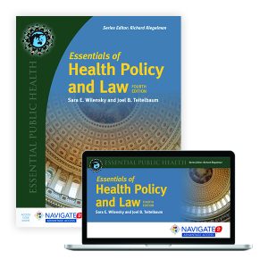 Essentials of Health Policy and Law Fourth Edition Sara E. Wilensky Test bank