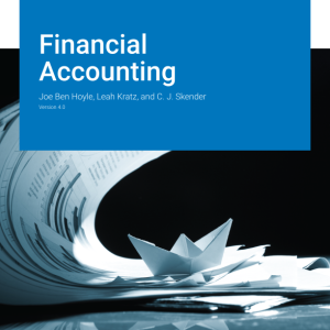 Financial Accounting Version 4.0 By Joe Ben Hoyle Solution manual