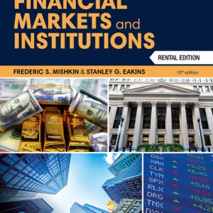 Financial Markets and Institutions 10th edition Frederic S Mishkin Test bank