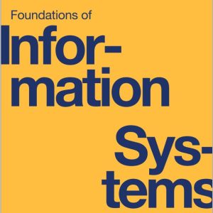 Foundations of Information Systems 8th edition OpenStax Instructor Answer Guide