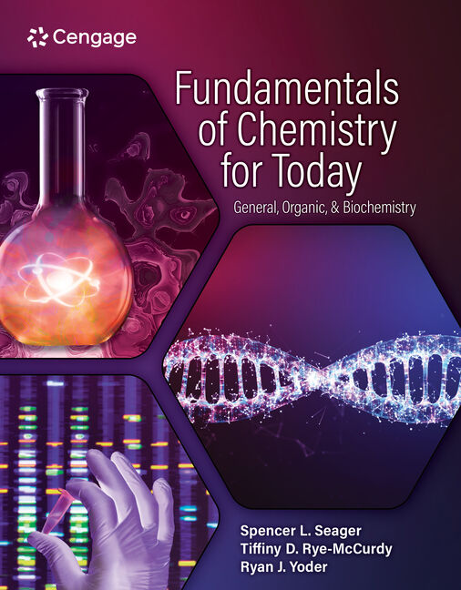 Fundamentals of Chemistry for Today General Organic and Biochemistry by Spencer Seager Instructor manual