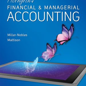 Horngren's Financial & Managerial Accounting 7th Edition Tracie Miller-Nobles Instructor manual
