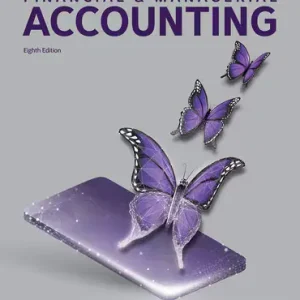 Horngren's Financial & Managerial Accounting 8th edition Tracie Miller-Nobles Test bank