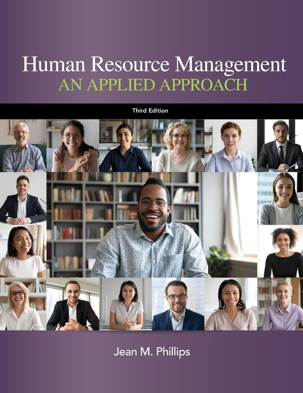 Human Resource Management An Applied Approach 3rd edition by Phillips Instructor manual