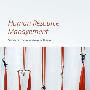Human Resource Management Gilmore Test bank
