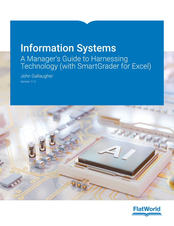 Information Systems A Manager's Guide to Harnessing Technology Version 11.0 By John Gallaugher Instructor Manual