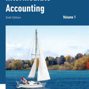 Intermediate Accounting Volume 1 6th edition Kin Lo George Fisher Instructor manual