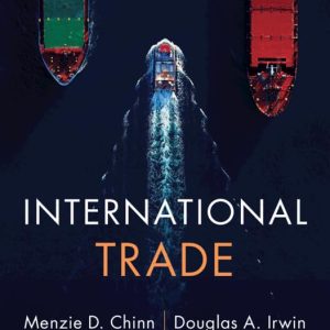 International Trade Menzie D. Chinn Test bank