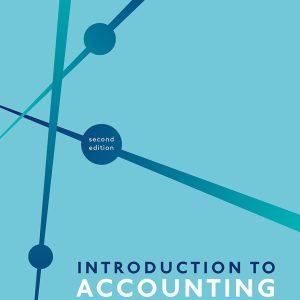 Introduction to Accounting 2nd Edition Scott Test bank