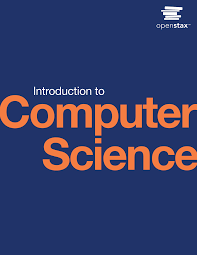 Introduction to Computer Science OpenStax Instructor Answer Guide