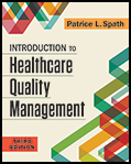 Introduction to Healthcare Quality Management 3rd Edition Patrice L. Spath Test bank