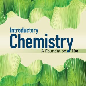 Introductory Chemistry A Foundation 10th Edition by Steven S. Zumdahl Solution manual