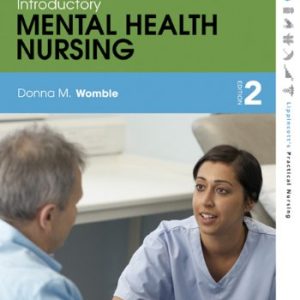 Introductory Mental Health Nursing 2nd Edition Donna M. Womble Test bank
