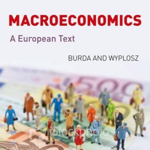 Macroeconomics 5th Edition Burda & Wyplosz Test bank