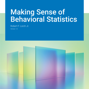 Making Sense of Behavioral Statistics Version 1.0 By Robert F. Lorch Instructor Manual