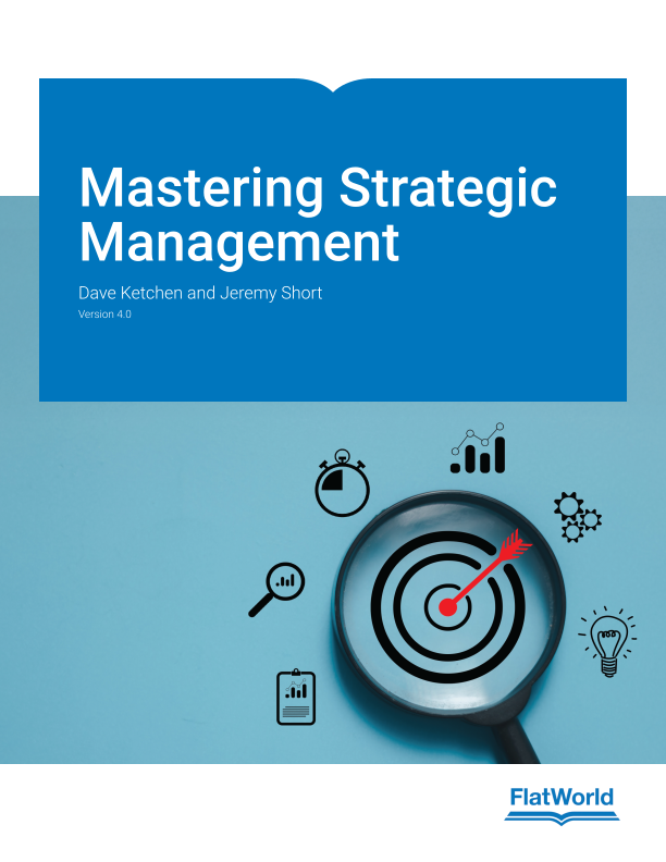 Mastering Strategic Management Version 4.0 By Dave Ketchen Test bank