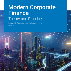 Modern Corporate Finance Theory and Practice Version 9.0 By Donald R. Chambers Instructor Manual