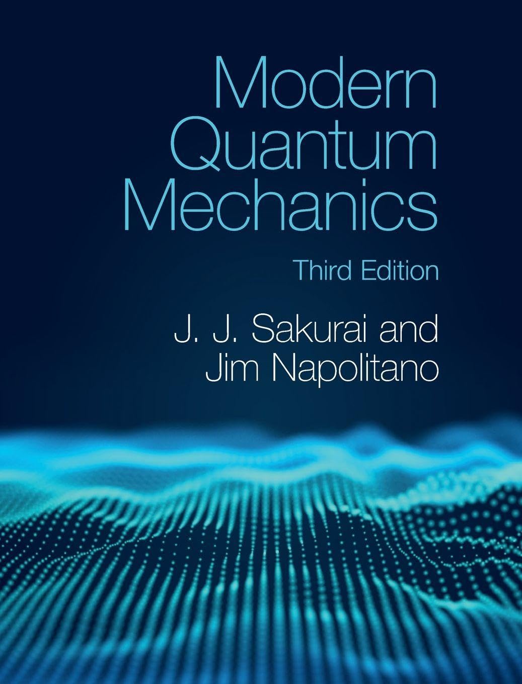 Modern Quantum Mechanics 3rd edition J. J. Sakurai Solution manual