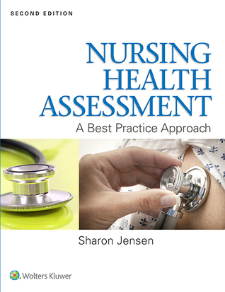 Nursing Health Assessment A Best Practice Approach 2nd Edition Sharon Jensen Test bank