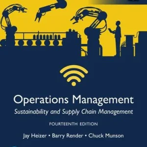 Operations Management Global Edition 14th Edition Jay Heizer Solution manual