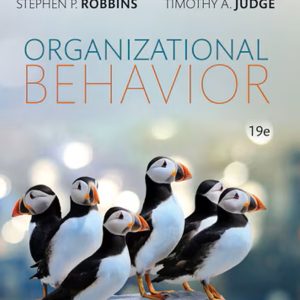 Organizational Behavior 19th edition Stephen P. Robbins Test bank